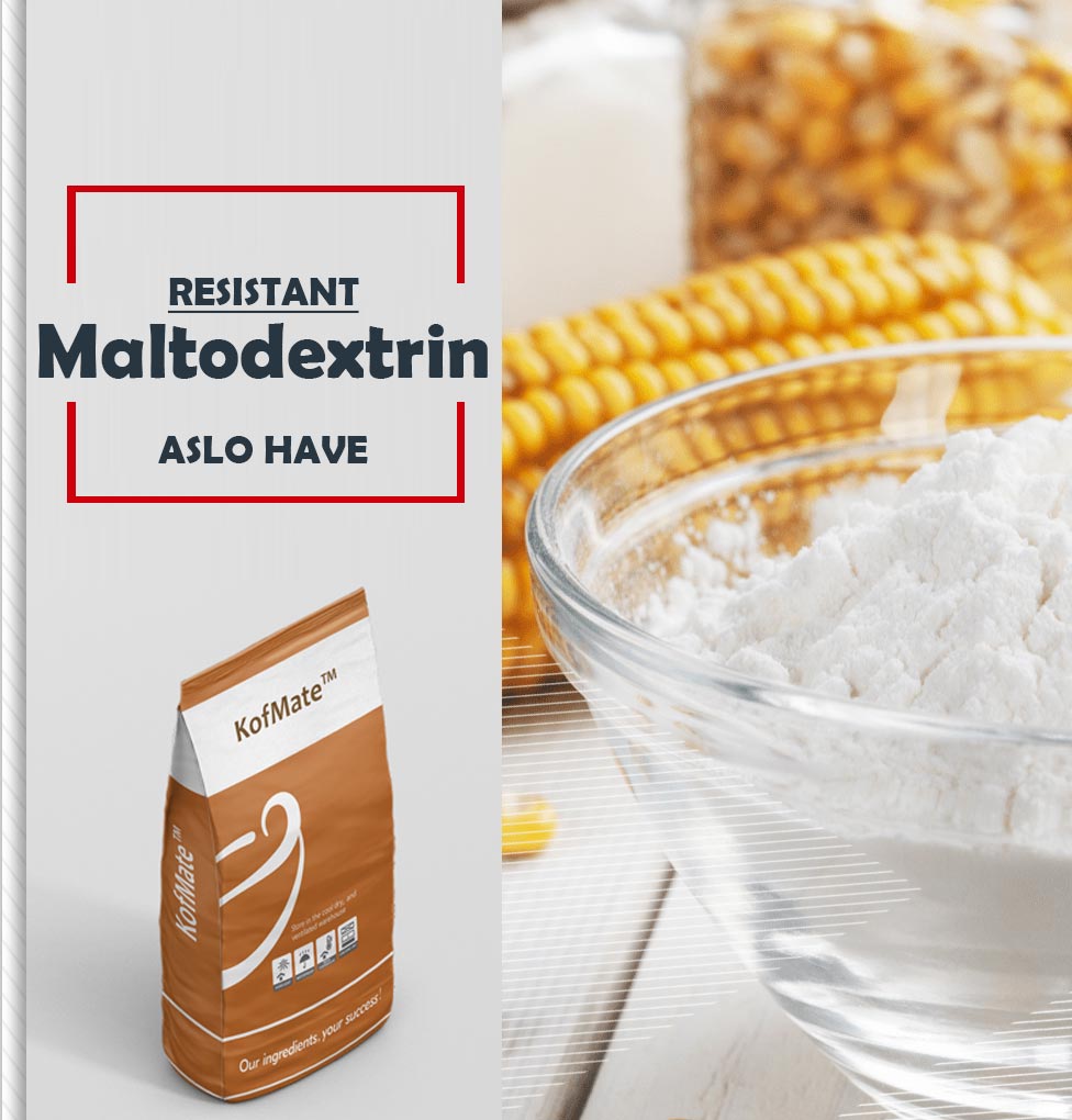 RESISTANT Maltodextrin
